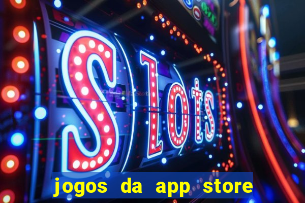 jogos da app store que ganha dinheiro de verdade